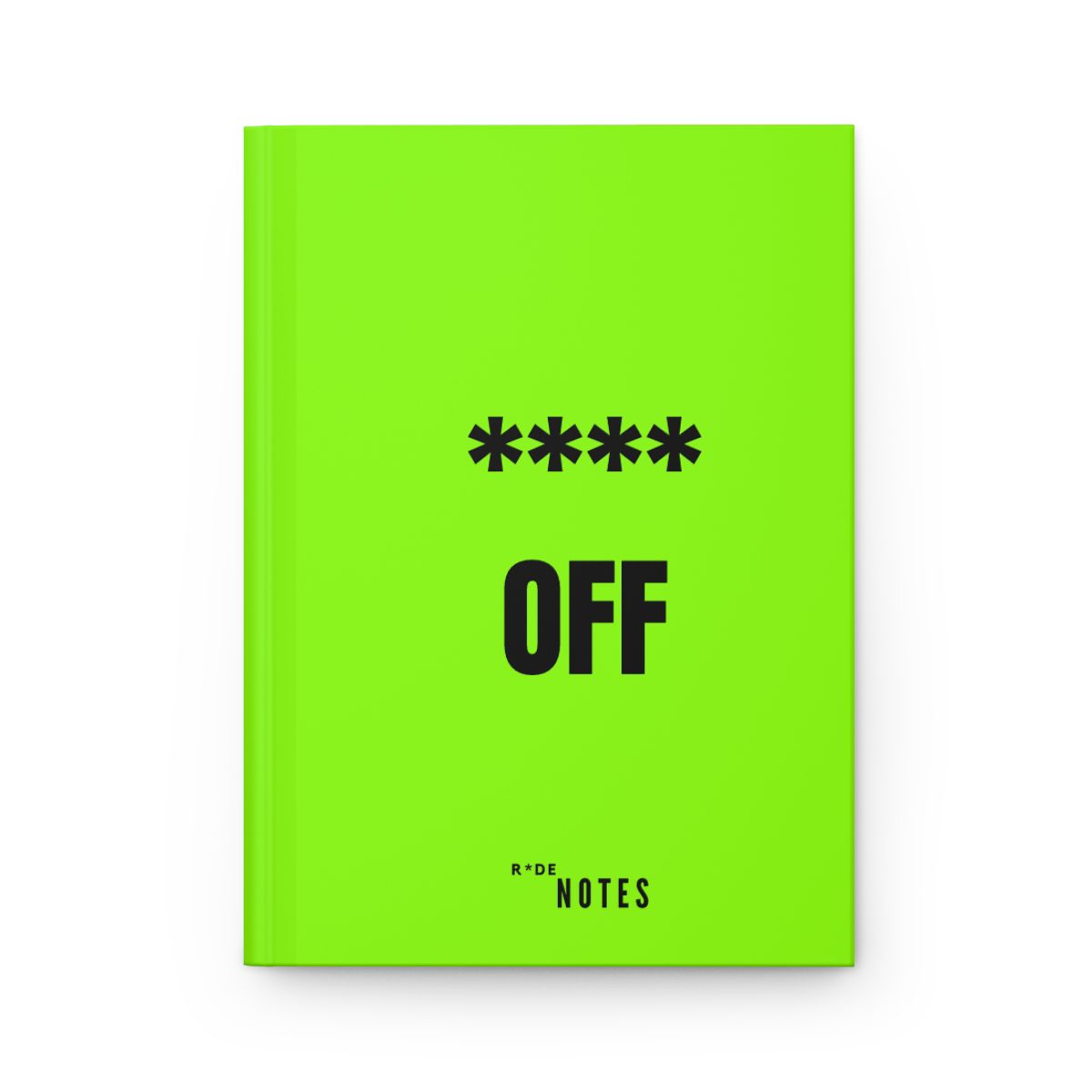 Green hardback notebook with bold black asterisks above the word OFF